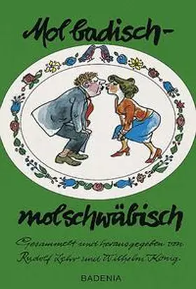  Mol badisch - mol schwäbisch | Buch |  Sack Fachmedien