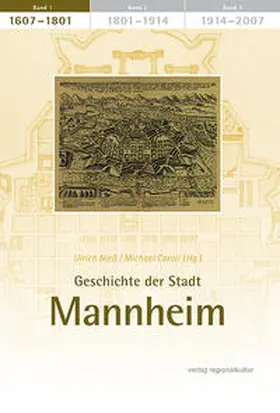 Niess / Caroli |  Geschichte der Stadt Mannheim | Buch |  Sack Fachmedien