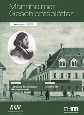 Wieczorek / Wiegand / Braun |  Mannheimer Geschichtsblätter – remmagazin 18/2009 | Buch |  Sack Fachmedien
