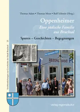 Adam / Moos / Schmitt |  Oppenheimer – Eine jüdische Familie aus Bruchsal | Buch |  Sack Fachmedien