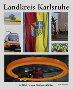 Landkreis Karlsruhe |  Landkreis Karlsruhe in Bildern | Buch |  Sack Fachmedien