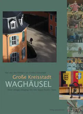 Stadt Waghäusel / Hofmann / Hoffmann |  Große Kreisstadt Waghäusel | Buch |  Sack Fachmedien