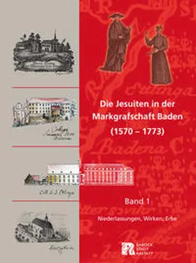 Heid |  Die Jesuiten in der Markgrafschaft Baden (1570 – 1773) | Buch |  Sack Fachmedien