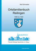 Schneider |  Ortsfamilienbuch Reilingen | Buch |  Sack Fachmedien