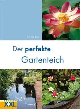 Bird |  Der perfekte Gartenteich | Buch |  Sack Fachmedien
