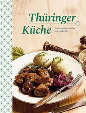 Herrmann / Sammüller |  Thüringer Küche | Buch |  Sack Fachmedien