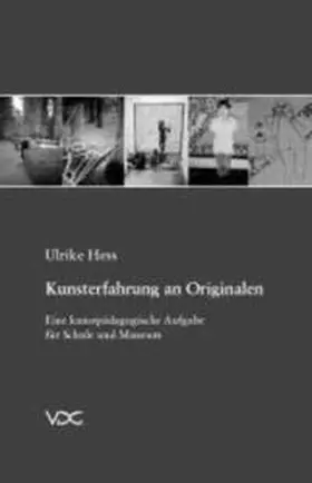 Hess |  Kunsterfahrung an Originalen | Buch |  Sack Fachmedien