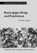 Hofmann / Matzner / Spickernagel |  Kunst gegen Krieg und Faschismus | Buch |  Sack Fachmedien