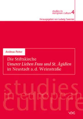 Peiter |  Die Stiftskirche Unserer Lieben Frau und St. Ägidien in Neustadt a. d. Weinstraße | Buch |  Sack Fachmedien