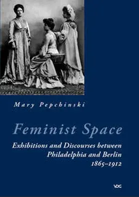 Pepchinski |  Feminist Space | Buch |  Sack Fachmedien