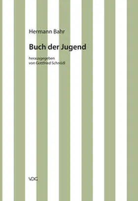 Bahr / Pias |  Kritische Schriften in Einzelausgaben / Buch der Jugend | Buch |  Sack Fachmedien