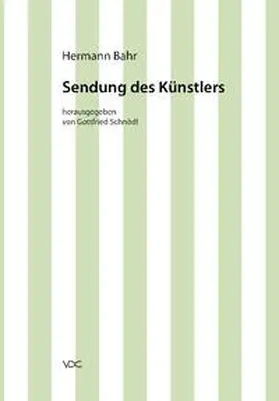 Bahr / Schnödl |  Sendung des Künstlers | Buch |  Sack Fachmedien