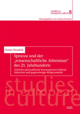 Ossadnik |  Spinoza und der "wissenschaftliche Atheismus" des 21. Jahrhunderts | Buch |  Sack Fachmedien