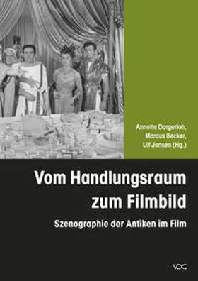 Dorgerloh / Becker / Jensen |  Vom Handlungsraum zum Filmbild | Buch |  Sack Fachmedien