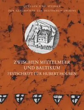 Arnold / Czaja / Sarnowsky |  Zwischen Mittelmeer und Baltikum | Buch |  Sack Fachmedien