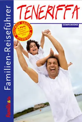 Aigner |  Familien-Reiseführer Teneriffa 2010/2011 | Buch |  Sack Fachmedien