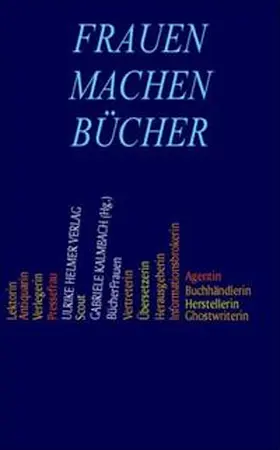 Kalmbach |  Frauen machen Bücher | Buch |  Sack Fachmedien