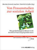 Simmel-Joachim / Schäfer |  Frauenstudien zur sozialen Arbeit | Buch |  Sack Fachmedien