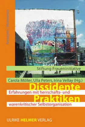 Möller / Peters / Vellay |  Dissidente Praktiken | Buch |  Sack Fachmedien