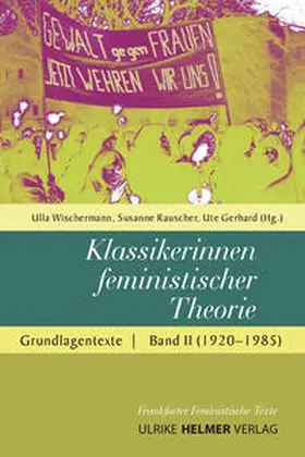 Gerhard / Wischermann / Rauscher |  Klassikerinnen feministischer Theorie | Buch |  Sack Fachmedien