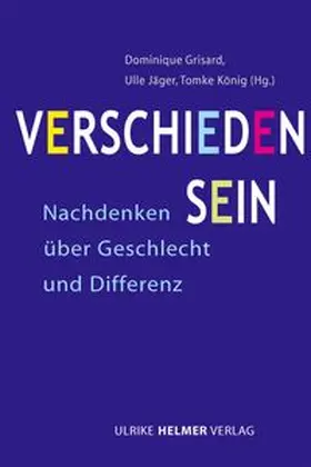 Grisard / Jäger / König |  Verschieden sein | Buch |  Sack Fachmedien