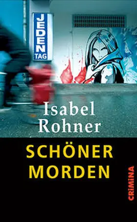 Rohner |  Schöner morden | Buch |  Sack Fachmedien