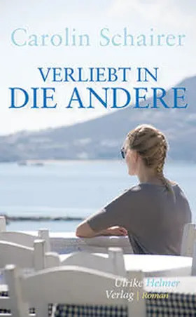 Schairer |  Verliebt in die Andere | Buch |  Sack Fachmedien