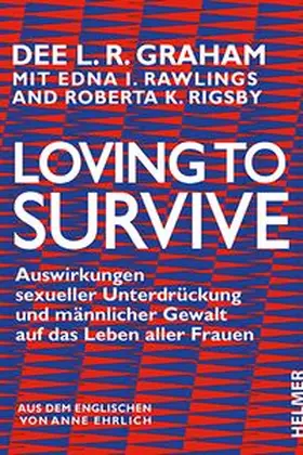 Graham |  Loving to Survive | Buch |  Sack Fachmedien