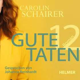 Schairer |  Zwölf gute Taten | Sonstiges |  Sack Fachmedien
