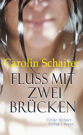 Schairer | Fluss mit zwei Brücken | E-Book | www.sack.de