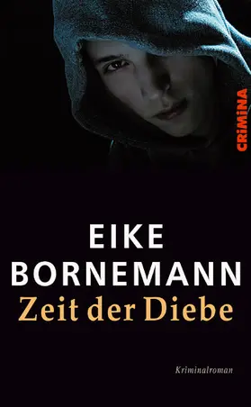 Bornemann |  Zeit der Diebe | eBook | Sack Fachmedien