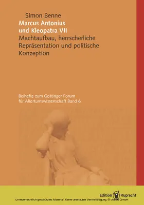 Benne |  Marcus Antonius und Kleopatra VII | eBook | Sack Fachmedien
