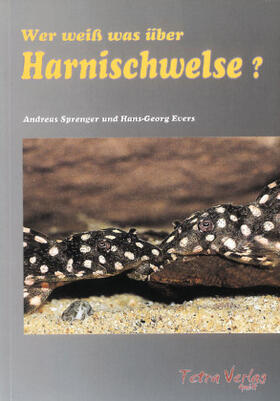 Sprenger / Evers | Wer weiß was über Harnischwelse? | Buch | sack.de