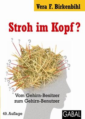 Birkenbihl | Stroh im Kopf? | Buch | 978-3-89749-085-7 | sack.de