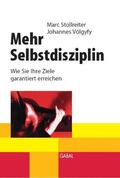 Stollreiter / Völgyfy |  Selbstdisziplin | Buch |  Sack Fachmedien