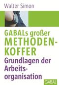 Simon |  GABALs großer Methodenkoffer. Grundlagen der Arbeitsorganisation | Buch |  Sack Fachmedien