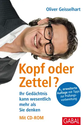 Geisselhart | Kopf oder Zettel? Mit CD-ROM | Buch | 978-3-89749-561-6 | www.sack.de