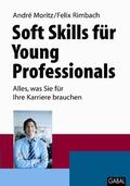 Moritz / Rimbach |  Soft Skills für Young Professionals | Buch |  Sack Fachmedien