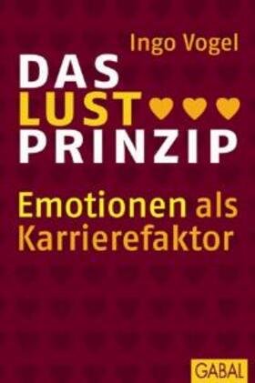 Vogel | Das Lust Prinzip | Buch | 978-3-89749-790-0 | sack.de