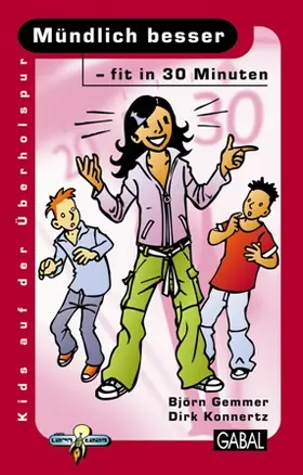 Gemmer / Konnertz |  Mündlich besser - fit in 30 Minuten | Buch |  Sack Fachmedien