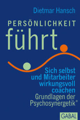 Hansch | Persönlichkeit führt | Buch | 978-3-89749-846-4 | sack.de