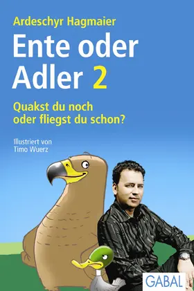 Hagmaier |  Ente oder Adler 2 | Buch |  Sack Fachmedien