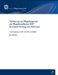 Wieteck |  Validierung von Pflegediagnosen der Pflegeklassifikation ENP (European Nursing care Pathways) | Buch |  Sack Fachmedien