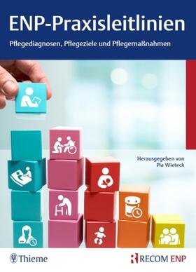 Wieteck | ENP-Praxisleitlinien: Pflegediagnosen, Pflegeziele | Buch | sack.de