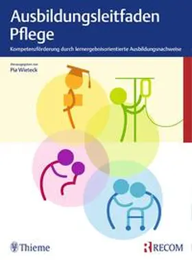 Wieteck | Ausbildungsleitfaden Pflege | Buch | 978-3-89752-157-5 | sack.de