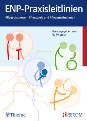 Wieteck | ENP-Praxisleitlinien: Pflegediagnosen, Pflegeziele | Buch | 978-3-89752-164-3 | sack.de