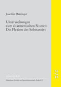 Matzinger |  Untersuchungen zum altarmenischen Nomen | Buch |  Sack Fachmedien