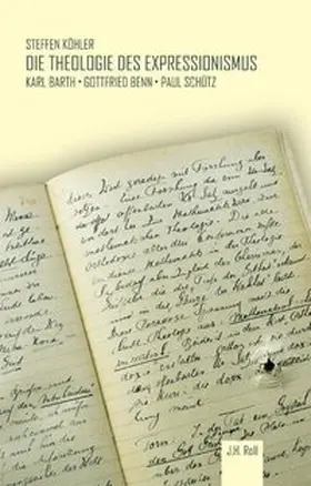 Köhler |  Die Theologie des Expressionismus | Buch |  Sack Fachmedien