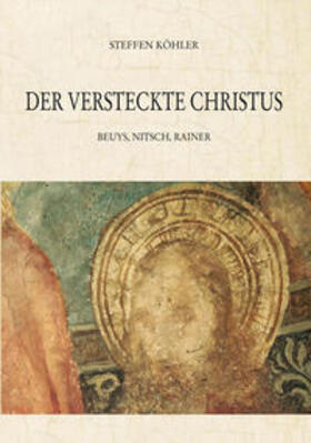Köhler | Der versteckte Christus | Buch | 978-3-89754-313-3 | sack.de