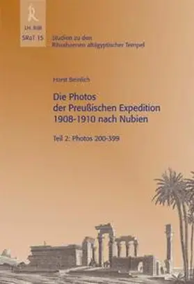 Beinlich | Die Photos der Preußischen Expedition 1908-1910 nach Nubien | Buch | 978-3-89754-362-1 | sack.de